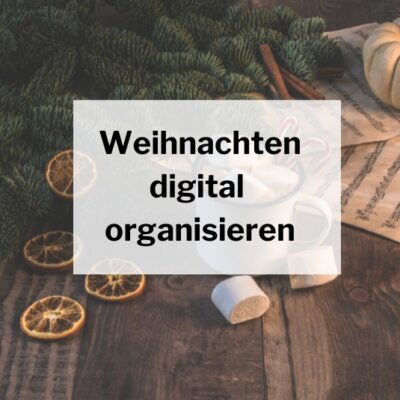 Weihnachtsplaner digital: Weihnachten organisieren war noch nie so einfach